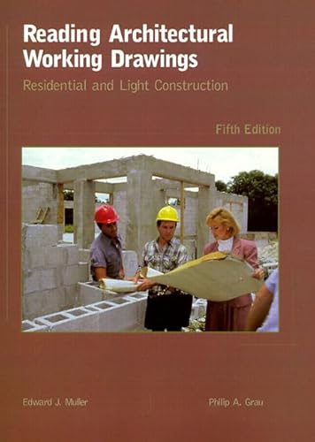 Imagen de archivo de Reading Architectural Working Drawings: Residential and Light Construction - Fifth Edition a la venta por THE OLD LIBRARY SHOP