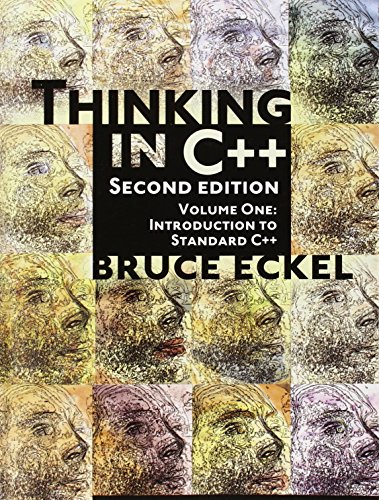 Beispielbild fr Thinking in C++, Vol. 1: Introduction to Standard C++, 2nd Edition zum Verkauf von KuleliBooks