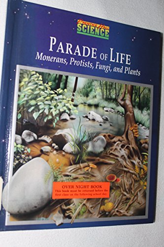 Stock image for Parade of Life Monerans, Protists, Fungi and Plants for sale by Better World Books: West