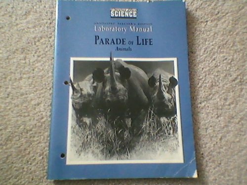 Stock image for Parade of Life Animals: Laboratory Manual, Annotated Teacher's Edition for sale by The Book Cellar, LLC