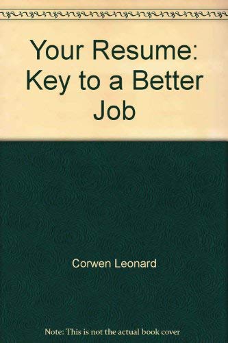 Imagen de archivo de Your Resume: Key to a Better Job a la venta por HPB-Ruby