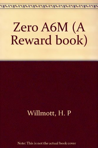 9780139839658: Zero A6M (A Reward book)