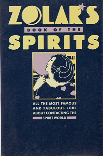 Imagen de archivo de Zolar's Book of the Spirits a la venta por Better World Books