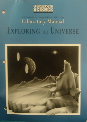 Stock image for PH Science "Exploring the Universe" [Laboratory Manual - ANNOTATED TEACHER'S EDITION] for sale by Allied Book Company Inc.