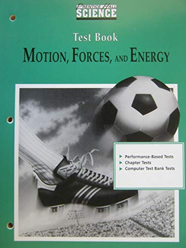 Imagen de archivo de Motion, Forces, and Energy; Test Book a la venta por BooksRun