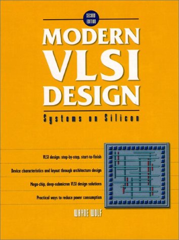 Stock image for Modern VLSI Design: Systems on Silicon (2nd Edition) for sale by Green Street Books