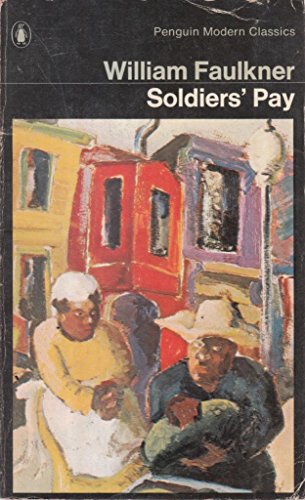 Stock image for Soldiers' Pay (Modern Classics) for sale by WorldofBooks