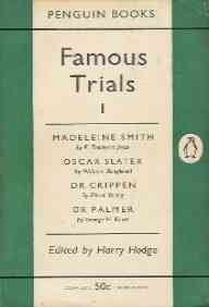 9780140003383: Famous Trials (1): Madeleine Smith; Oscar Slater; Dr Crippen; Dr Palmer