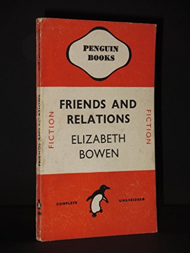 9780140003987: Friends And Relations (Penguin Modern Classics)