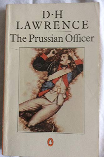 Beispielbild fr The Prussian Officer (and other stories) zum Verkauf von AwesomeBooks