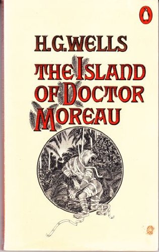 The Island of Doctor Moreau - Wells, H.G.