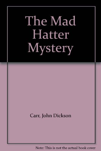 9780140006100: The Mad Hatter Mystery