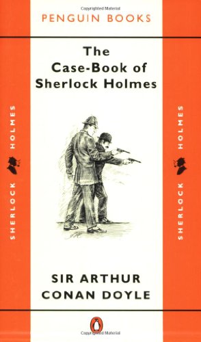 Stock image for The Case-Book of Sherlock Holmes for sale by Reuseabook