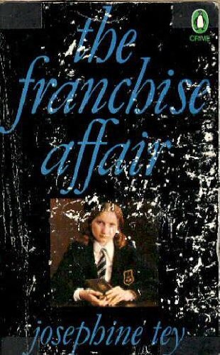 Stock image for The Franchise Affair for sale by AwesomeBooks