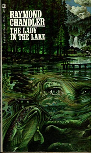 THE LADY IN THE LAKE - Phillip Marlow mystery. - CHANDLER, RAYMOND