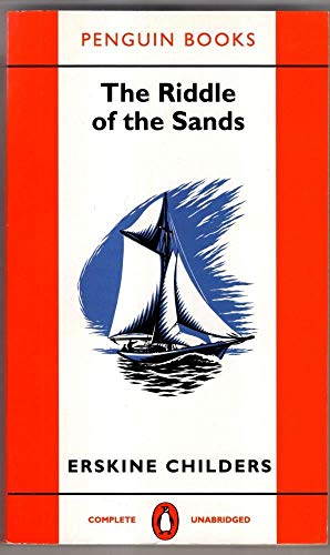 Imagen de archivo de The Riddle of the Sands: A Record of Secret Service (Classic Crime) a la venta por Half Price Books Inc.