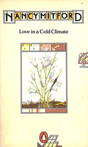 Beispielbild fr Love in a Cold Climate zum Verkauf von AwesomeBooks