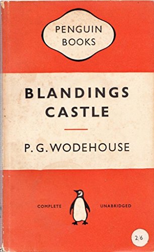 Imagen de archivo de Blandings Castle : And Elsewhere a la venta por ThriftBooks-Dallas