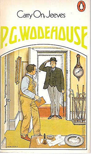 Beispielbild fr THE BEST OF P.G. WOODHOUSE 6 VOLUME SET.: CARRY ON, JEEVES, LORD EMSWORTH AND OTHERS, VERY GOOD, JEEVES, THE LUCK OF THE BODKINS, THE INIMITABLE JEEVES, AND RIGHT HO, JEEVES. zum Verkauf von HPB-Emerald