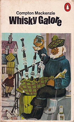 whisky galore by compton mackenzie whisky galore by compton mackenzie