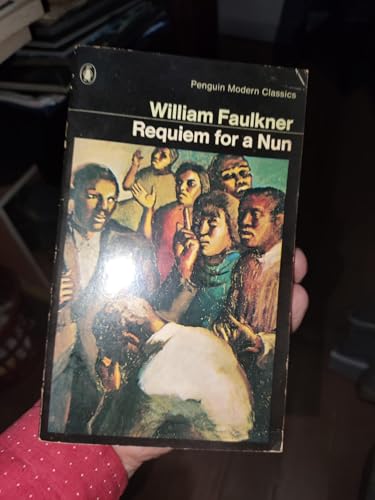 Requiem for a Nun by William Faulkner Requiem for a Nun by William Faulkner