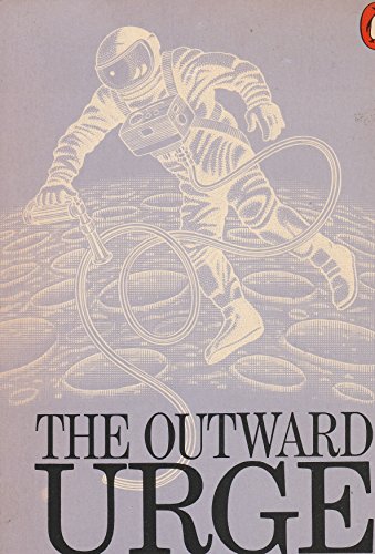Imagen de archivo de The Outward Urge a la venta por ThriftBooks-Atlanta