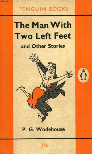 Beispielbild fr The Man with Two Left Feet & Other Stories zum Verkauf von WorldofBooks