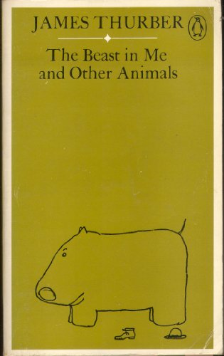 9780140016468: The Beast in Me and Other Animals