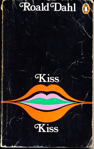 Stock image for Kiss Kiss for sale by The London Bookworm