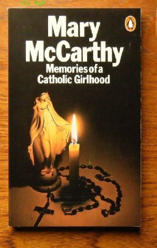 Beispielbild fr Memories of a Catholic Girlhood McCarthy, Mary zum Verkauf von LIVREAUTRESORSAS