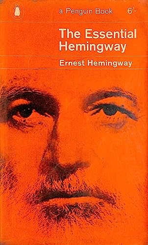 9780140021172: The Essential Hemingway