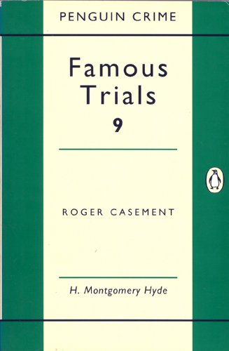 Beispielbild fr Famous Trials 9: Roger Casement (Penguin Crime) zum Verkauf von WorldofBooks