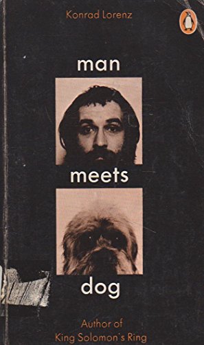 Man Meets Dog by Konrad Lorenz
