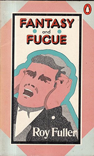 Fantasy and Fugue (9780140022308) by Roy Fuller