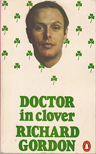 Beispielbild fr Doctor in Clover zum Verkauf von AwesomeBooks
