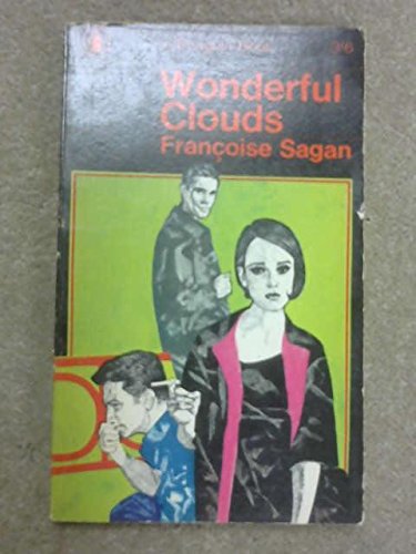 Wonderful Clouds (9780140023701) by FranÃ§oise Sagan