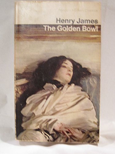 Beispielbild fr The Golden Bowl zum Verkauf von Better World Books
