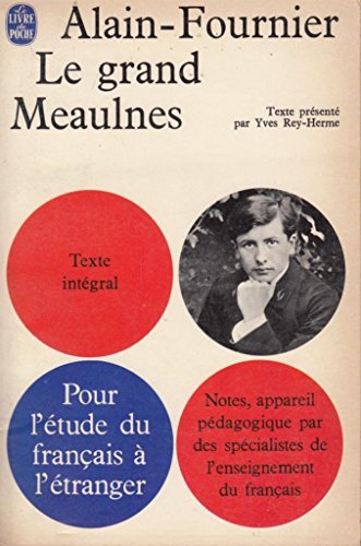 Beispielbild fr Le Grand Meaulnes zum Verkauf von Better World Books