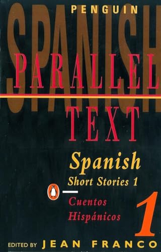 Beispielbild fr Spanish Short Stories: Cuentos Hispanicos: Volume 1 (Penguin Parallel Text Series) zum Verkauf von AwesomeBooks