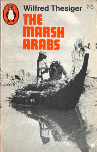 Stock image for The Marsh Arabs for sale by Better World Books