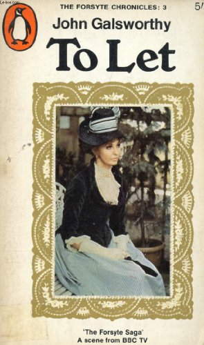 Stock image for The Forsyte Saga: "To Let" for sale by AwesomeBooks
