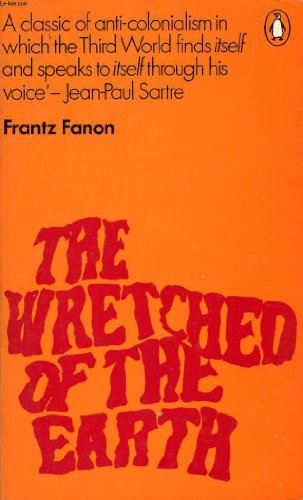 9780140026740: The Wretched of the Earth