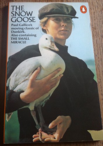 Beispielbild für The Snow Goose And the Small Miracle zum Verkauf von Discover Books