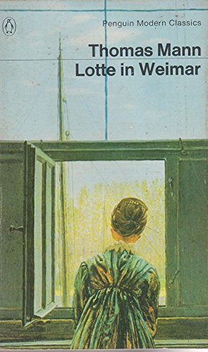 Imagen de archivo de Lotte in Weimar (Penguin Modern Classics) a la venta por AwesomeBooks