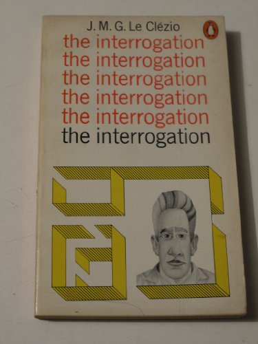 The Interrogation (9780140028638) by J.M.G. Le ClÃ©zio