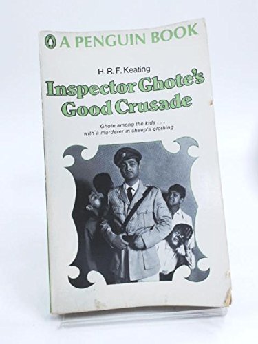Stock image for Inspector Ghote's Good Crusade for sale by Allyouneedisbooks Ltd
