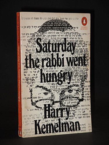 9780140029505: Saturday the Rabbi Went Hungry