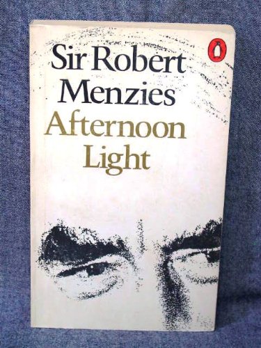 Imagen de archivo de Afternoon Light: Some Memoirs of Men and Events a la venta por WorldofBooks