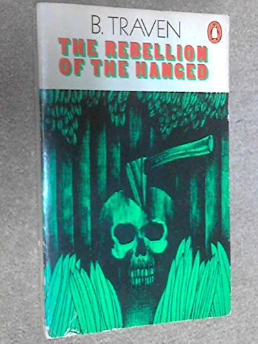 Beispielbild fr The Rebellion of the Hanged zum Verkauf von WorldofBooks