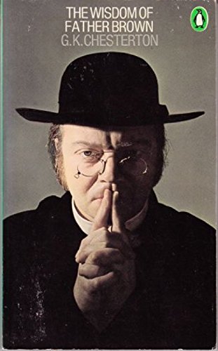 Stock image for The Wisdom of Father Brown for sale by Better World Books